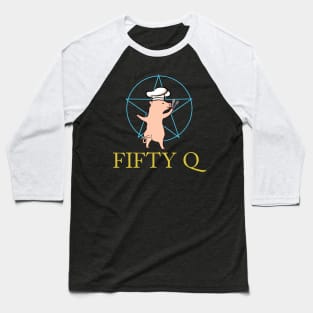 Fifty Q Baseball T-Shirt